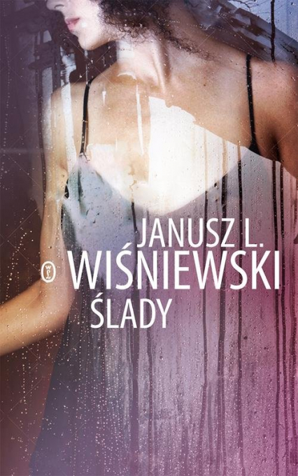 Ślady - Janusz Wiśniewski | okładka