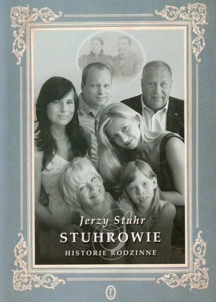 Stuhrowie Historie rodzinne - Jerzy Stuhr | okładka