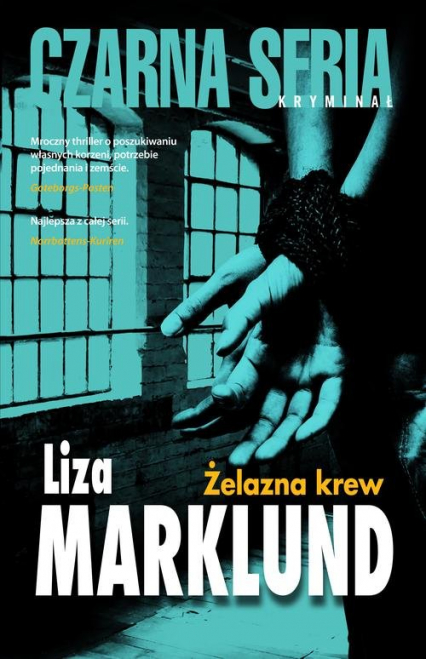Żelazna krew - Liza Marklund | okładka