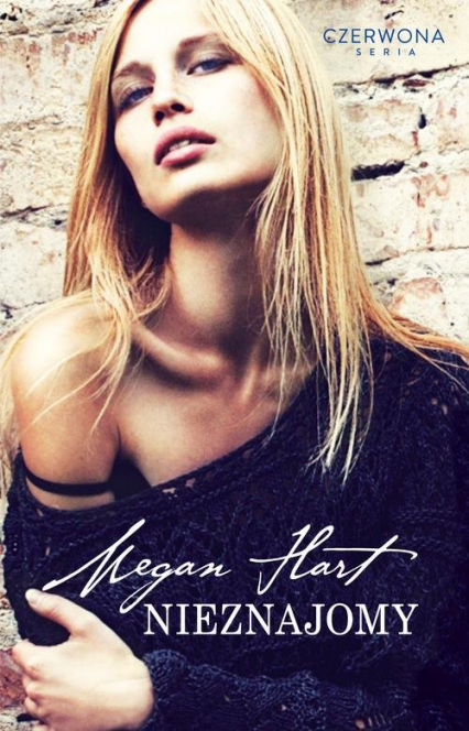 Nieznajomy - Megan Hart | okładka