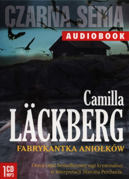 Fabrykantka aniołków  - Camilla Läckberg | okładka