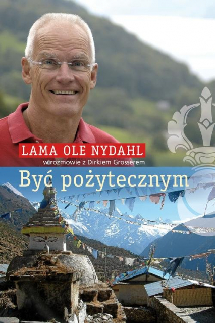 Być pożytecznym - Lama Ole Nydahl | okładka