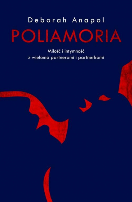 Poliamoria - Deborah Anapol | okładka