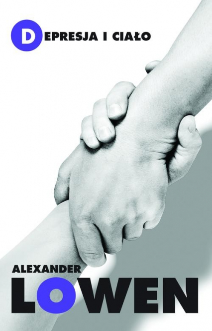 Depresja i ciało - Alexander Lowen | okładka