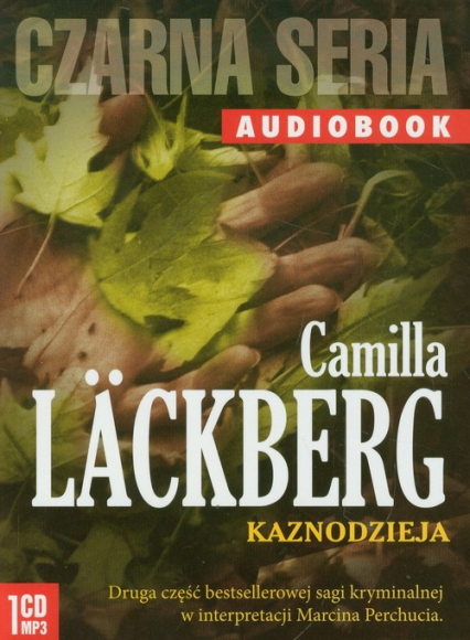 Kaznodzieja - Camilla  Läckberg | okładka