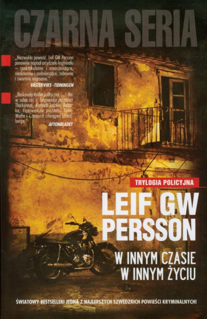 W innym czasie w innym życiu. Trylogia policyjna - Leif G. W. Persson, Leif GW  Persson, Persson Leif GW | okładka
