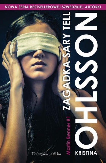 Zagadka Sary Tell - Kristina Ohlsson | okładka