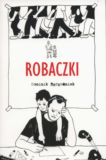 Robaczki - Dominik Szcześniak | okładka