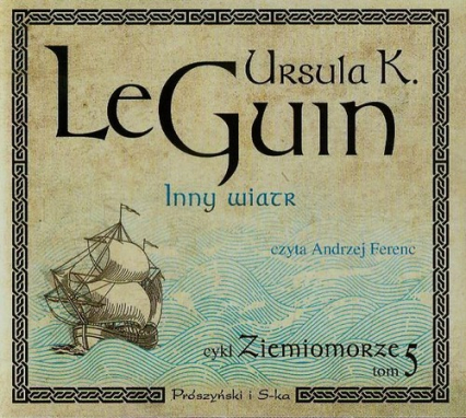 Ziemiomorze. Tom 5. Inny wiatr - Le Guin Ursula K. | okładka