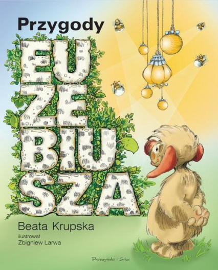 Przygody Euzebiusza - Beata Krupska | okładka