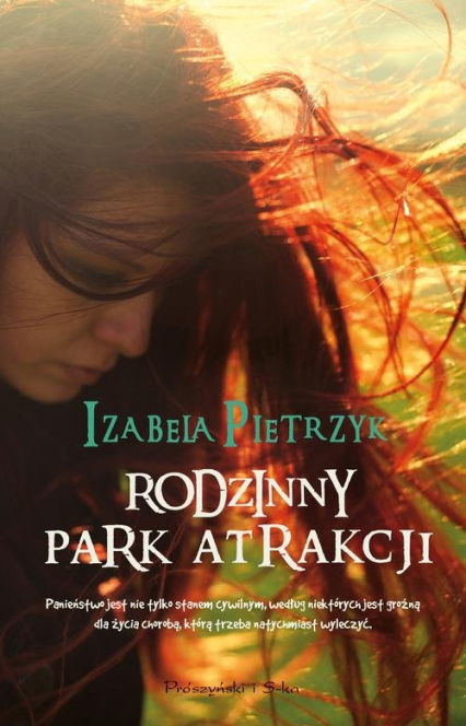 Rodzinny park atrakcji - Izabela Pietrzyk | okładka