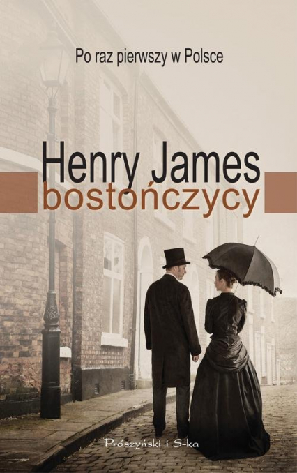 Bostończycy - Henry James | okładka