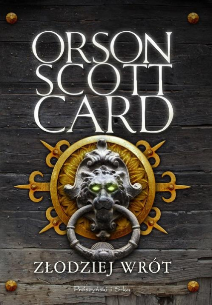 Złodziej wrót - Orson Scott Card | okładka