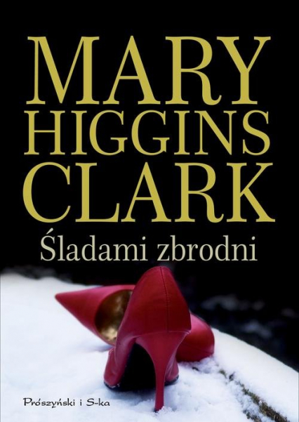 Śladami zbrodni - Mary Higgins Clark | okładka