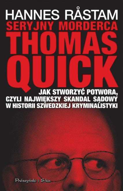 Seryjny morderca Thomas Quick - Hannes Rastam | okładka