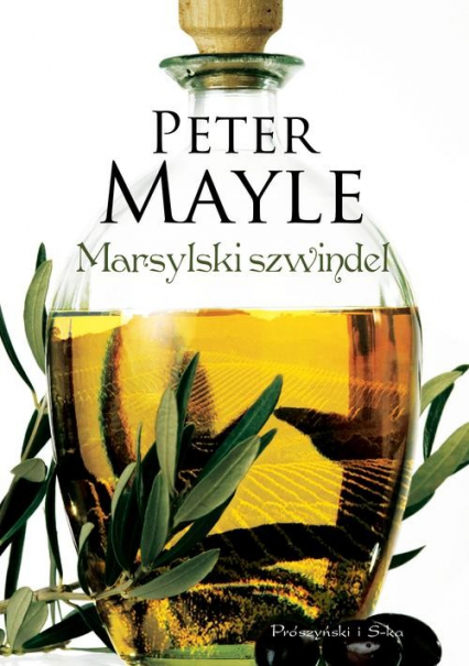 Marsylski szwindel - Peter Mayle | okładka
