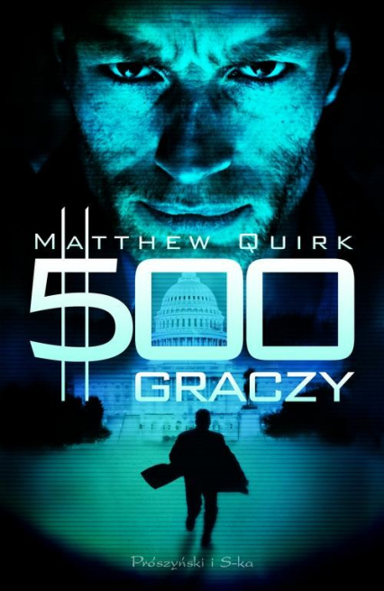 500 graczy - Matthew Quirk | okładka