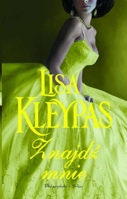 Znajdź mnie - Lisa Kleypas | okładka