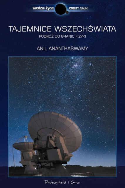 Tajemnice Wszechświata - Anil Ananthaswamy | okładka
