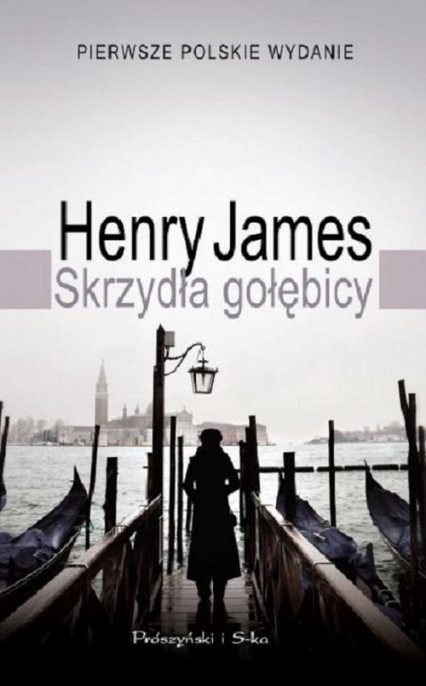 Skrzydła gołębicy - Henry James | okładka