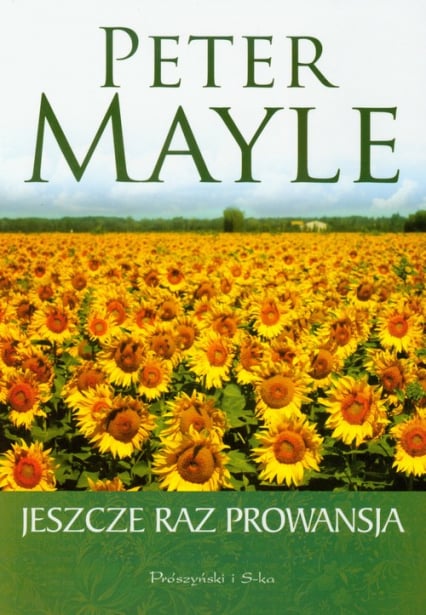Jeszcze raz Prowansja - Peter Mayle | okładka