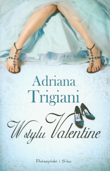 W stylu Valentine - Adriana Trigiani | okładka