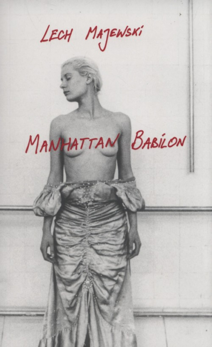Manhattan Babilon - Lech Majewski | okładka