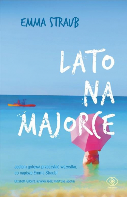 Lato na Majorce - Emma Straub | okładka