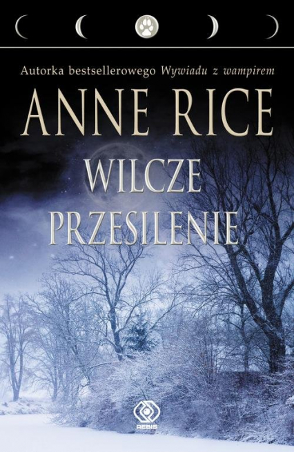 Wilcze przesilenie - Anne Rice | okładka