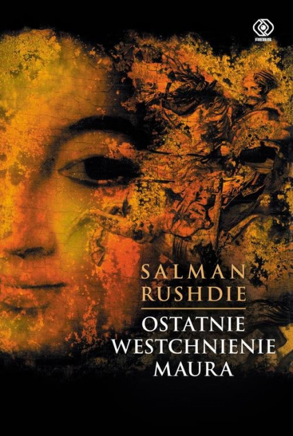 Ostatnie westchnienie Maura - Salman Rushdie | okładka