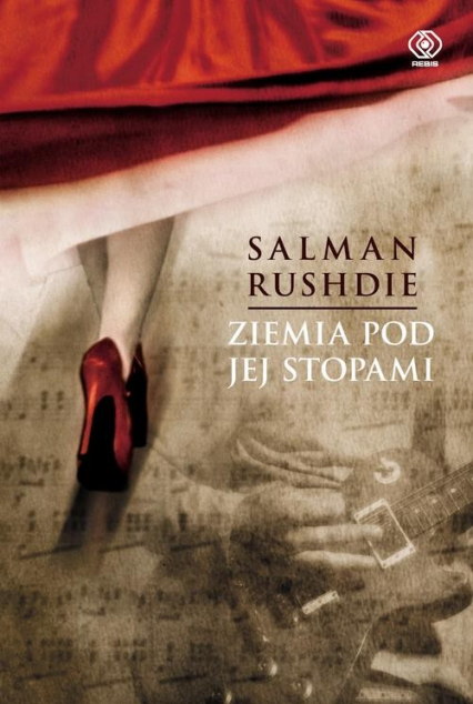 Ziemia pod jej stopami - Salman Rushdie | okładka