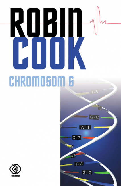 Chromosom 6 - Robin Cook | okładka