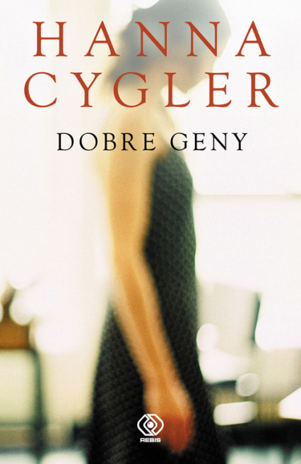 Dobre geny - Hanna Cygler | okładka