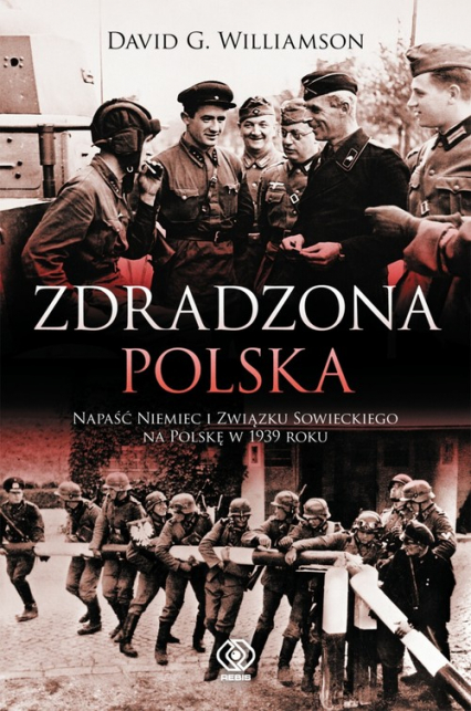 Zdradzona Polska - David G. Williamson | okładka
