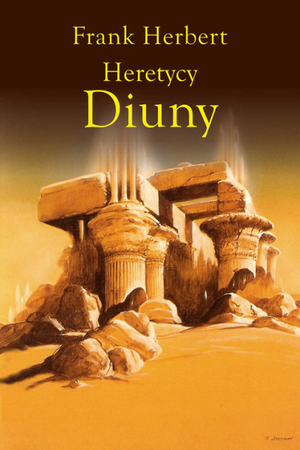 Heretycy Diuny - Frank Herbert | okładka