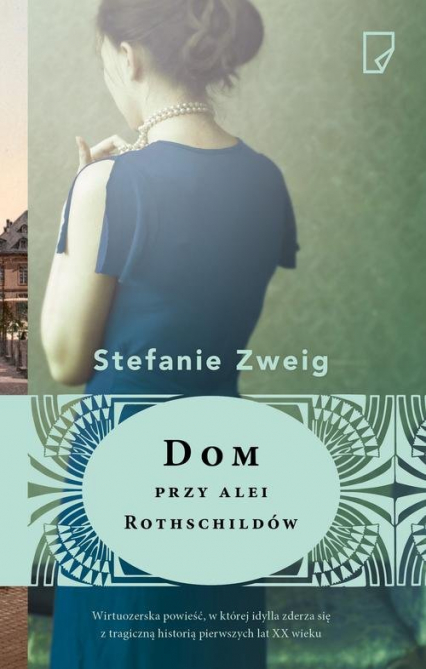 Dom przy alei Rothschildów - Stefanie Zweig | okładka