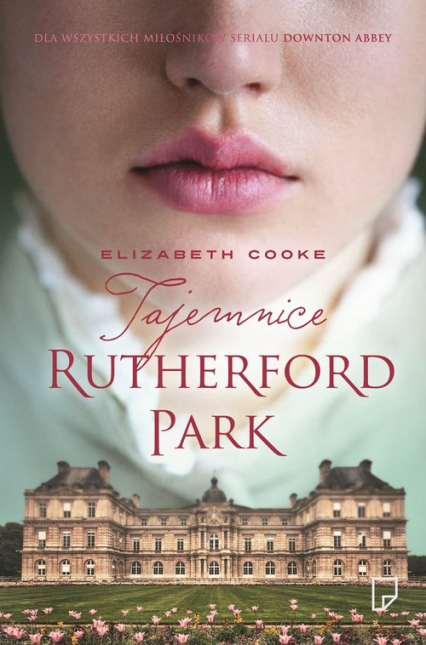 Tajemnice Rutherford Park - Elizabeth Cooke | okładka