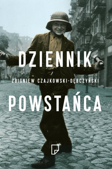 Dziennik Powstańca - Zbigniew Czajkowski-Dębczyński | okładka