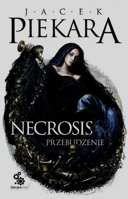 Necrosis. Przebudzenie - Jacek Piekara | okładka