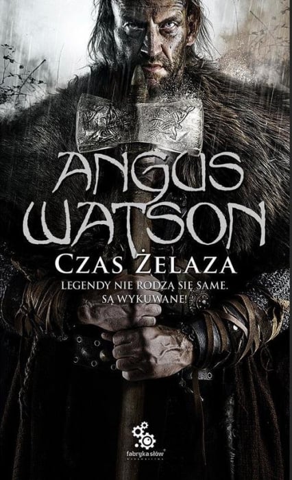 Czas żelaza - Angus Watson | okładka