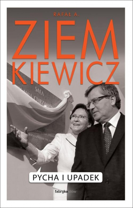 Pycha i upadek - Rafał A. Ziemkiewicz | okładka