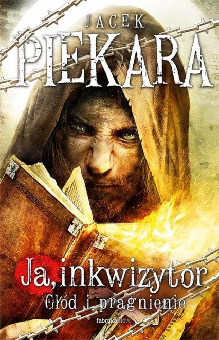 Ja inkwizytor. Głód i pragnienie - Jacek Piekara | okładka