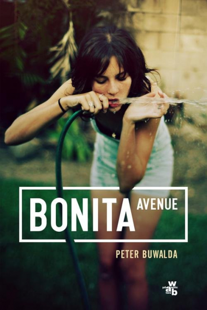 Bonita Avenue - Peter Buwalda | okładka