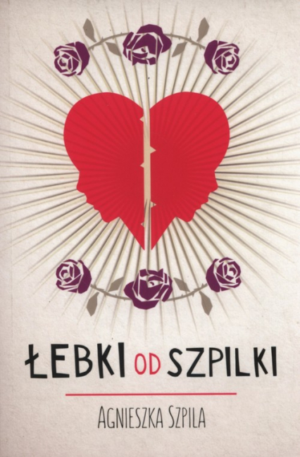 Łebki od szpilki - Agnieszka Szpila | okładka