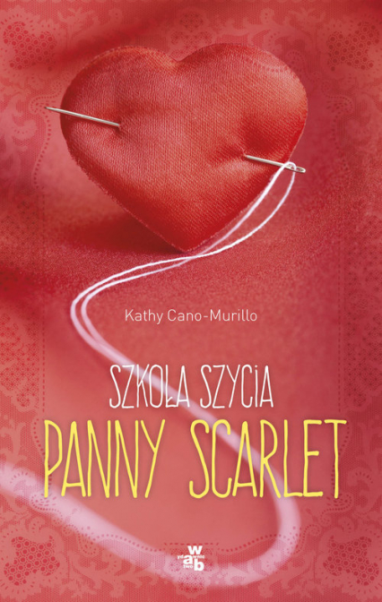 Szkoła szycia panny Scarlet - Kathy Cano-Murillo | okładka