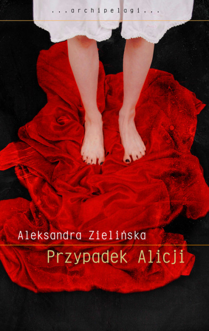 Przypadek Alicji - Aleksandra Zielińska | okładka