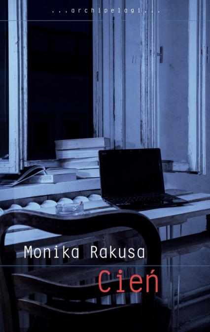 Cień - Monika Rakusa | okładka