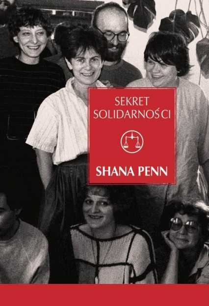 Sekret Solidarności - Shana Penn | okładka