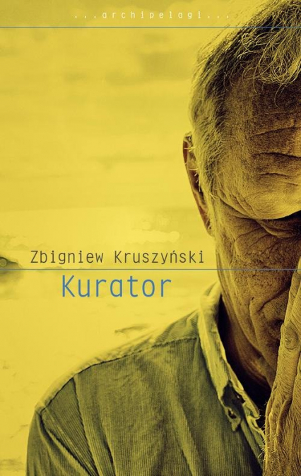 Kurator - Zbigniew Kruszyński | okładka