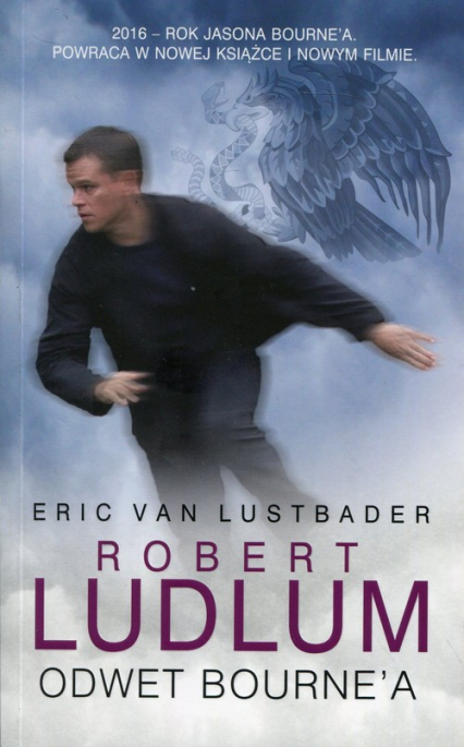 Odwet Bourne'a - Eric Lustbader, Eric van Lustbader, Robert Ludlum | okładka